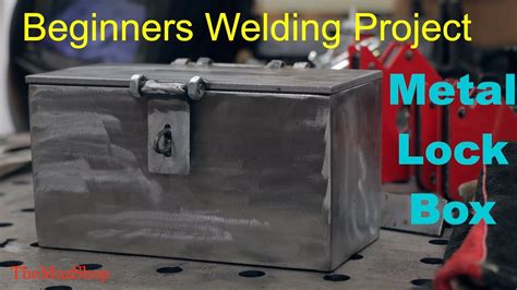 metal shop lock box project|metal box welding project.